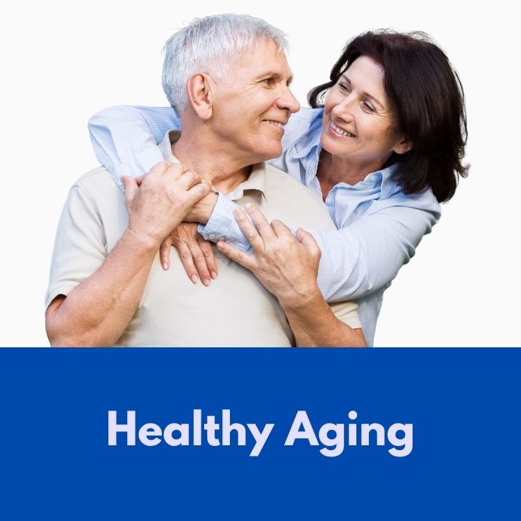 Healthy Aging